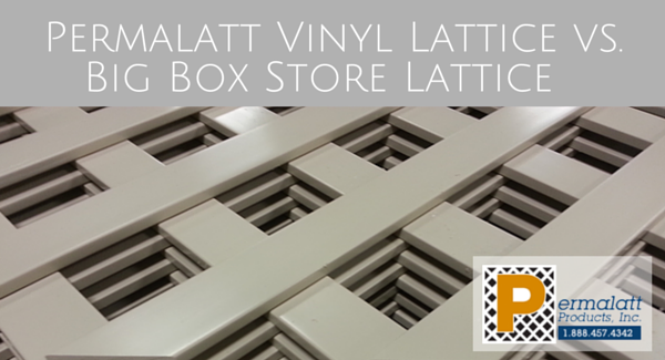 Permalatt Vinyl Lattice vs. Big Box Store Lattice  