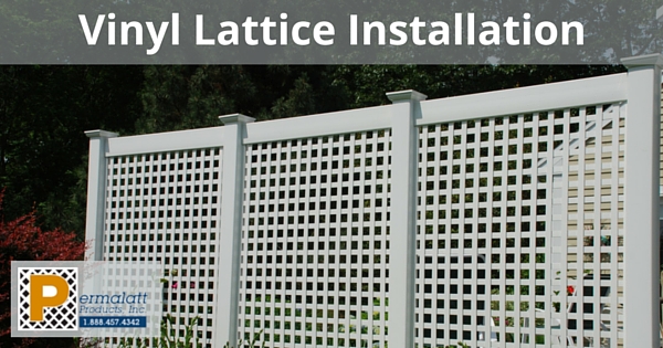 Vinyl Lattice Installation