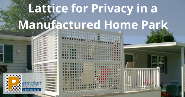 Lattice for Privacy in a Manufactured Home Park