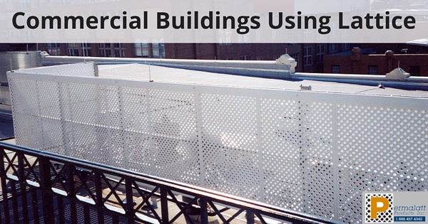 Commercial Buildings Using Lattice