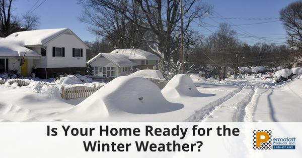 Is Your Home Ready for the Winter Weather_