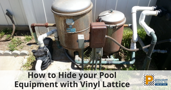 How to Hide your Pool Equipment with Vinyl Lattice