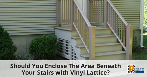 Should You Enclose The Area Beneath Your Stairs with Vinyl Lattice-1